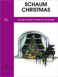 Title: Schaum Christmas: C -- The Purple Book, Author: Alfred Music