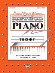 Title: David Carr Glover Method for Piano Theory: Level 4, Author: Martha Mier