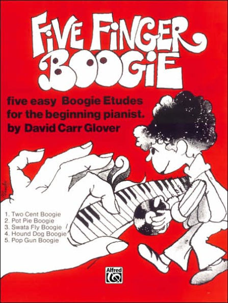 Five Finger Boogie: Five Easy Boogie Etudes for the Beginning Pianist