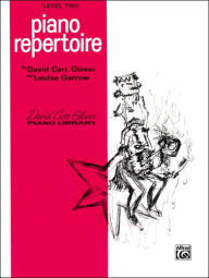 Title: Piano Repertoire: Level 2, Author: David Carr Glover