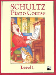 Title: Schultz Piano Course: Level 1, Author: Pamela Schultz