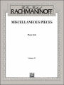 The Piano Works of Rachmaninoff, Vol 4: Miscellaneous Pieces