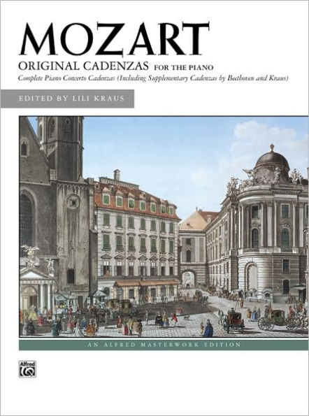 The Complete Original Cadenzas to the Piano Concertos