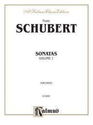 Title: Sonatas, Vol 1, Author: Franz Schubert