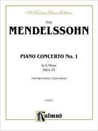 Title: Piano Concerto No. 1 in G Minor, Op. 25, Author: Felix Mendelssohn