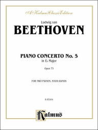 Title: Piano Concerto No. 5 in E-flat, Op. 73, Author: Ludwig van Beethoven