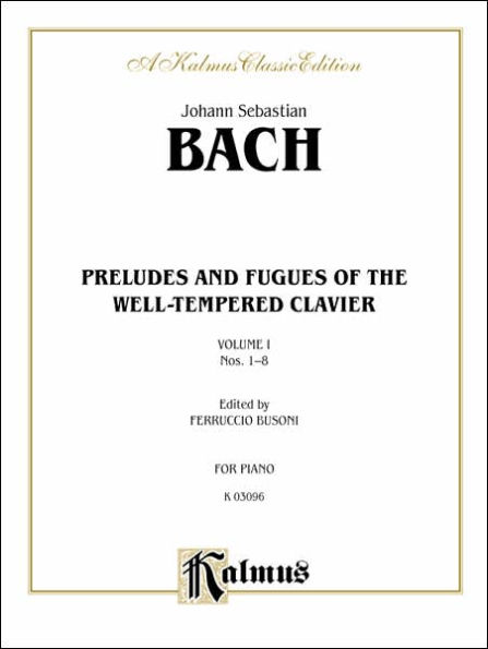 The Well-Tempered Clavier, Bk 1: Nos. 1-8