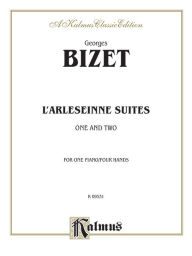 Title: L'Arlesienne, Suites 1 & 2, Author: Georges Bizet
