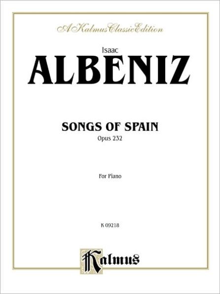 Songs of Spain, Op. 232