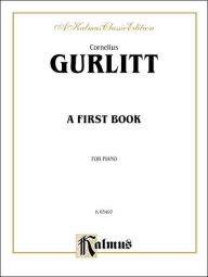 Title: A First Book, Author: Cornelius Gurlitt