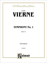 Title: Symphony No. 1, Op. 14: Sheet, Author: Louis Vierne