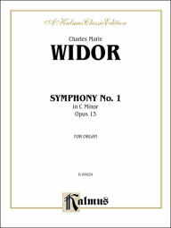 Title: Symphony No. 1 in C Minor, Op. 13: Sheet, Author: Charles-Marie Widor