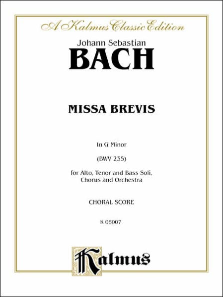 Missa Brevis in G Minor: SATB with ATB Soli (Orch.) (Latin Language Edition)