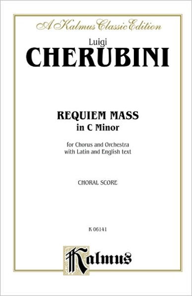 Requiem Mass in C Minor: SATB (Orch.) (Latin, English Language Edition)