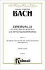 Cantata No. 21 -- Ich hatte viel Bekummernis: SATB with SATB Soli (German, English Language Edition)