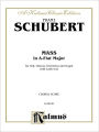 Mass in A-flat Major: SATB divisi with SATB Soli (Orch.) (Latin Language Edition)