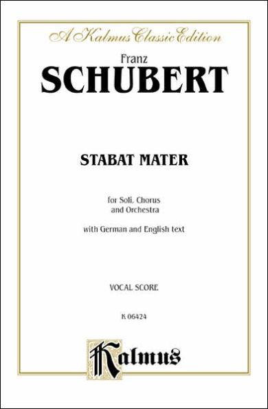 Stabat Mater (Klopstock): SATB divisi with STB Soli (Orch.) (German, English Language Edition)