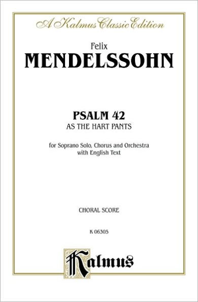 As the Hart Pants (Psalm 42): SATB with SS Soli (Orch.) (English Language Edition)