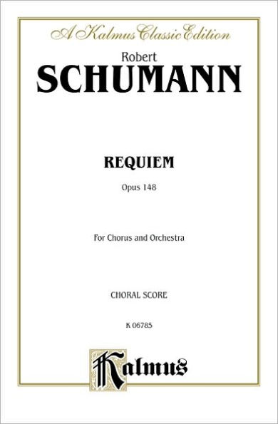 Requiem, Op. 148: SATB with SATB Soli (Latin Language Edition)