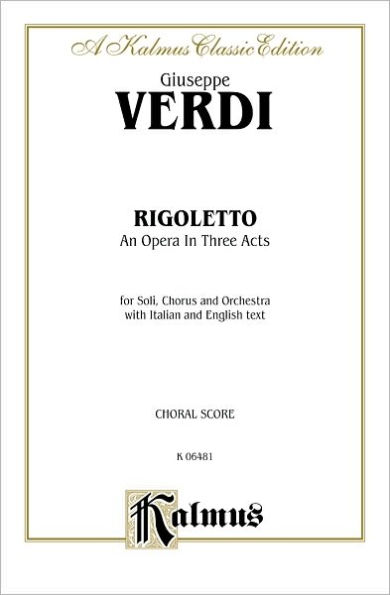 Rigoletto: Italian, English Language Edition, Chorus Parts