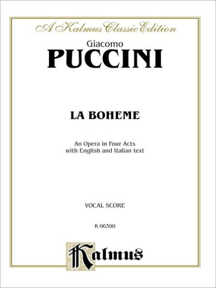 La Boheme: Italian, English Language Edition, Vocal Score