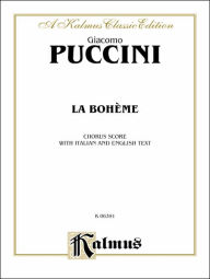 Title: La Boheme: Italian, English Language Edition, Chorus Parts, Author: Giacomo Puccini