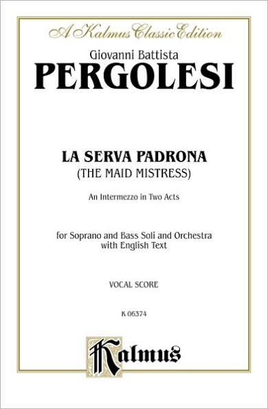 Maid as Mistress (La Serva Padrona): English Language Edition, Vocal Score