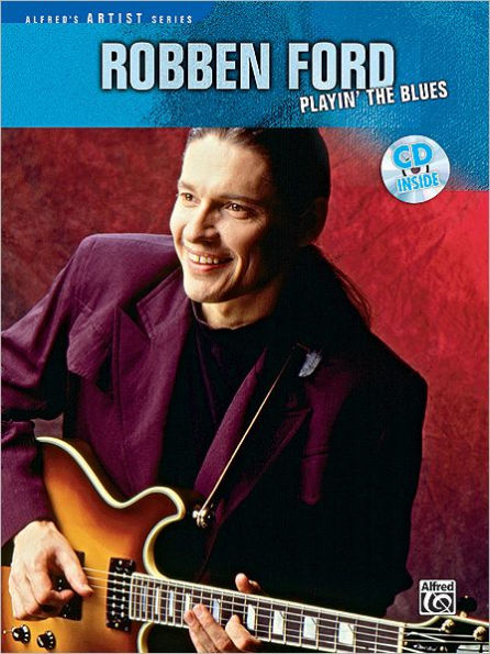 Robben Ford -- Playin' the Blues: Guitar TAB, Book & Online Audio