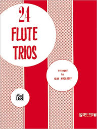 Title: 24 Flute Trios, Author: Alfred Music
