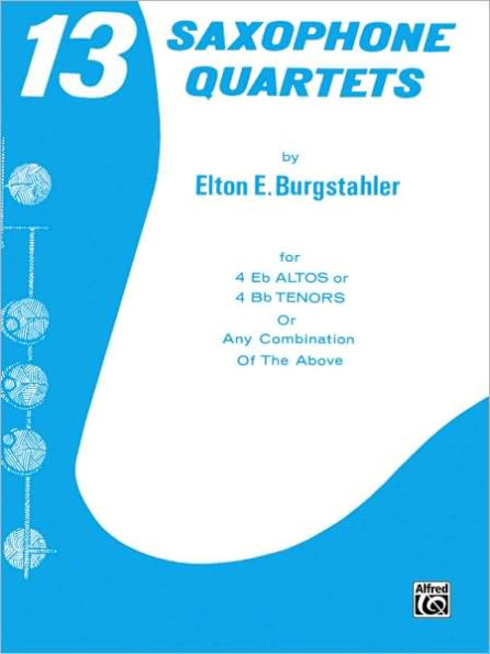 13 Saxophone Quartets