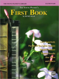 Title: The Young Pianist's Library: The Young Pianist's First Book, Author: Alfred Music