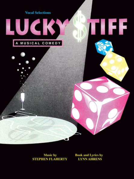 Lucky Stiff: Vocal Selections (Vocal Line with Piano Accompaniment)