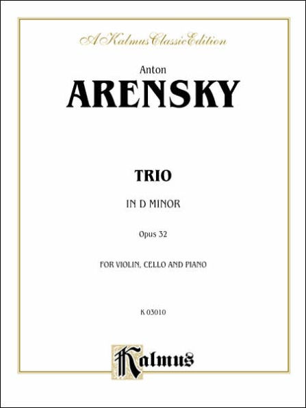 Trio in D Minor, Op. 32: Violin, Cello, & Piano