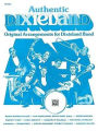 Authentic Dixieland: Original Arrangements for Dixieland Band (Drums)