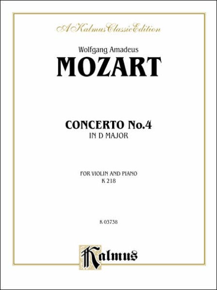 Violin Concerto No. 4, K. 218