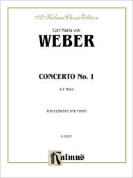 Title: Clarinet Concerto No. 1 in F Minor, Op. 73 (Orch.): Part(s), Author: Carl Maria von Weber