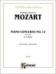 Title: Piano Concerto No. 12 in A Major, K. 414, Author: Wolfgang Amadeus Mozart