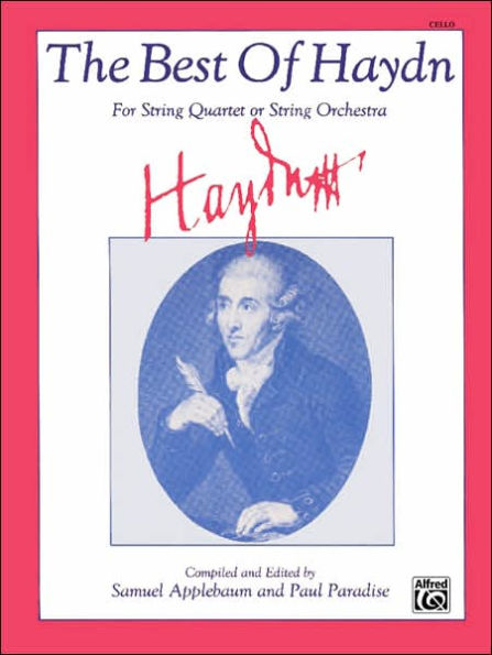 The Best of Haydn (For String Quartet or String Orchestra): Cello