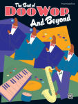 Alternative view 1 of The Best of Doo Wop and Beyond: Piano/Vocal/Chords