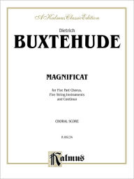 Title: Magnificat Anima Mea: SAATB (Latin Language Edition), Full Score, Author: Dietrich Buxtehude