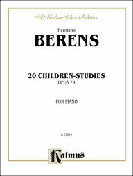 Title: 20 Children's Studies, Op. 79, Author: Johann Herman Berens