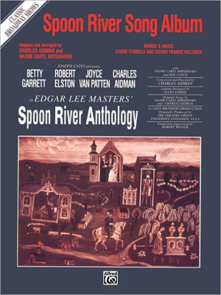 Spoon River Song Album (Classic Broadway Shows): Piano/Vocal/Chords