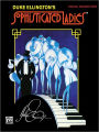 Sophisticated Ladies (Broadway Selections): Piano/Vocal/Chords