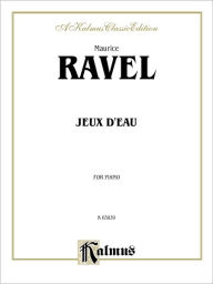 Title: Jeux d'eau, Author: Maurice Ravel