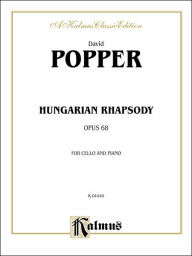 Title: Hungarian Rhapsody, Op. 66, Author: David Popper