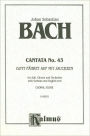 Cantata No. 43 -- Gott fahret auf mit Jauchzen: SATB with SATB Soli (German, English Language Edition)