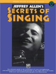 Title: Secrets of Singing: Male (Low & High Voice), Book & 2 CDs, Author: Jeffrey Allen