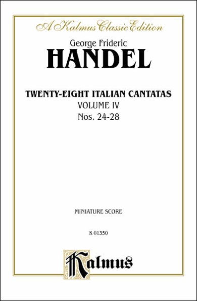 28 Italian Cantatas with Instruments, Nos. 24-28 (Mostly for Soprano), Vol 4: Miniature Score