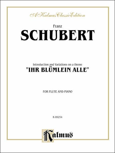 Introduction and Variations on a Theme Ihr Blümlein Alle," Op. 160": Part(s)