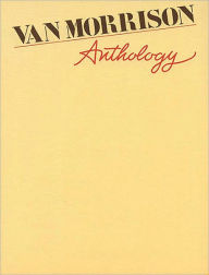 Title: Van Morrison - Anthology, Author: Van Morrison
